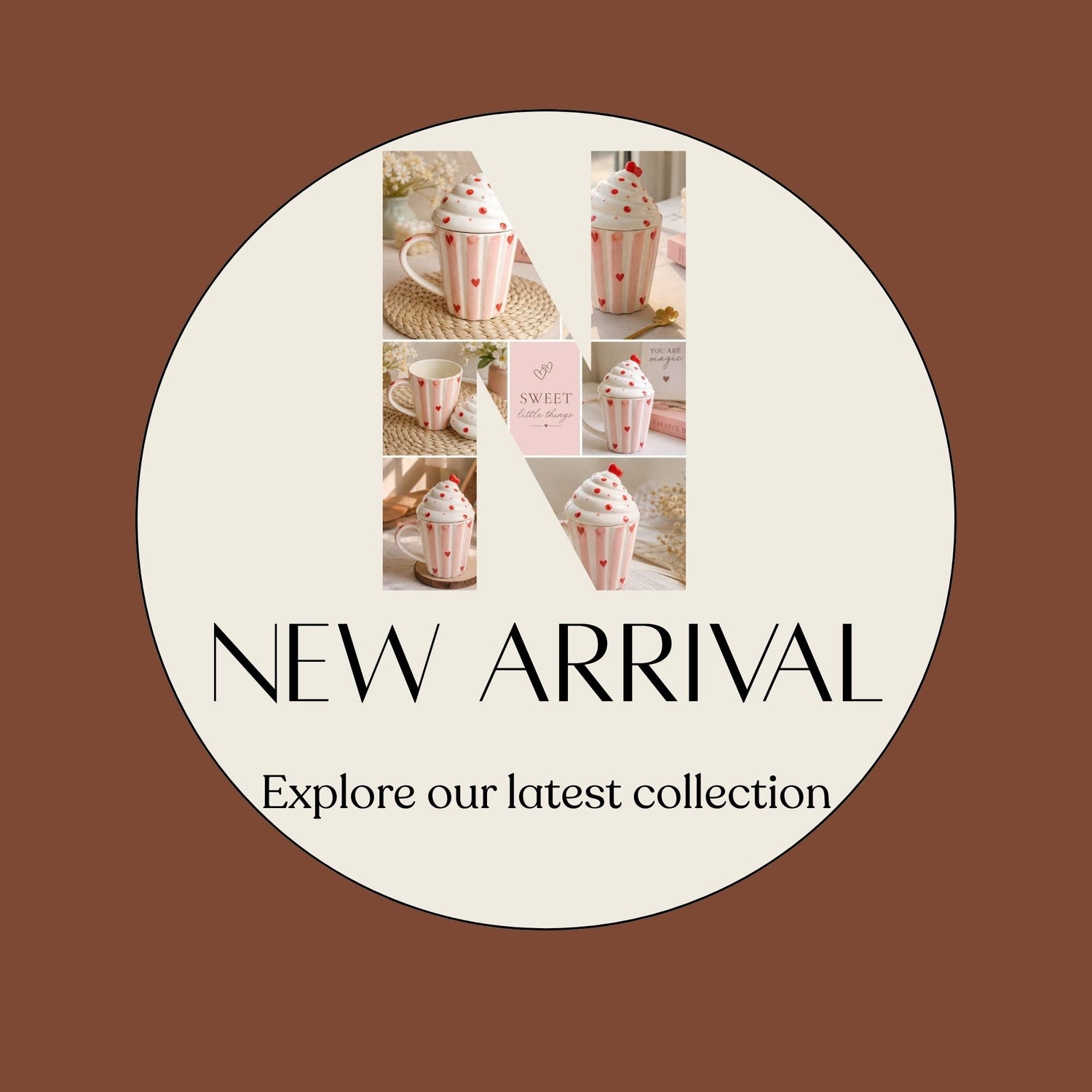 NEW ARRIVALS